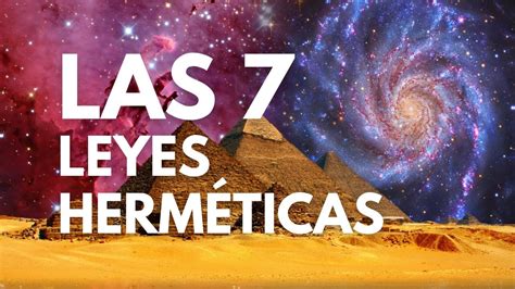 Las 7 Leyes Herméticas de Hermes Trismegisto